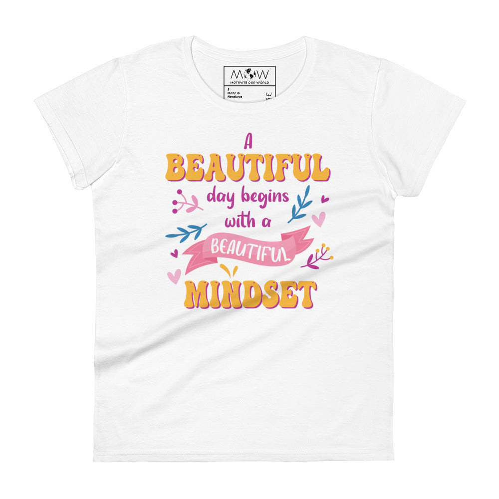Beautiful Mindset Banner Design Women’s Motivational White T-Shirt