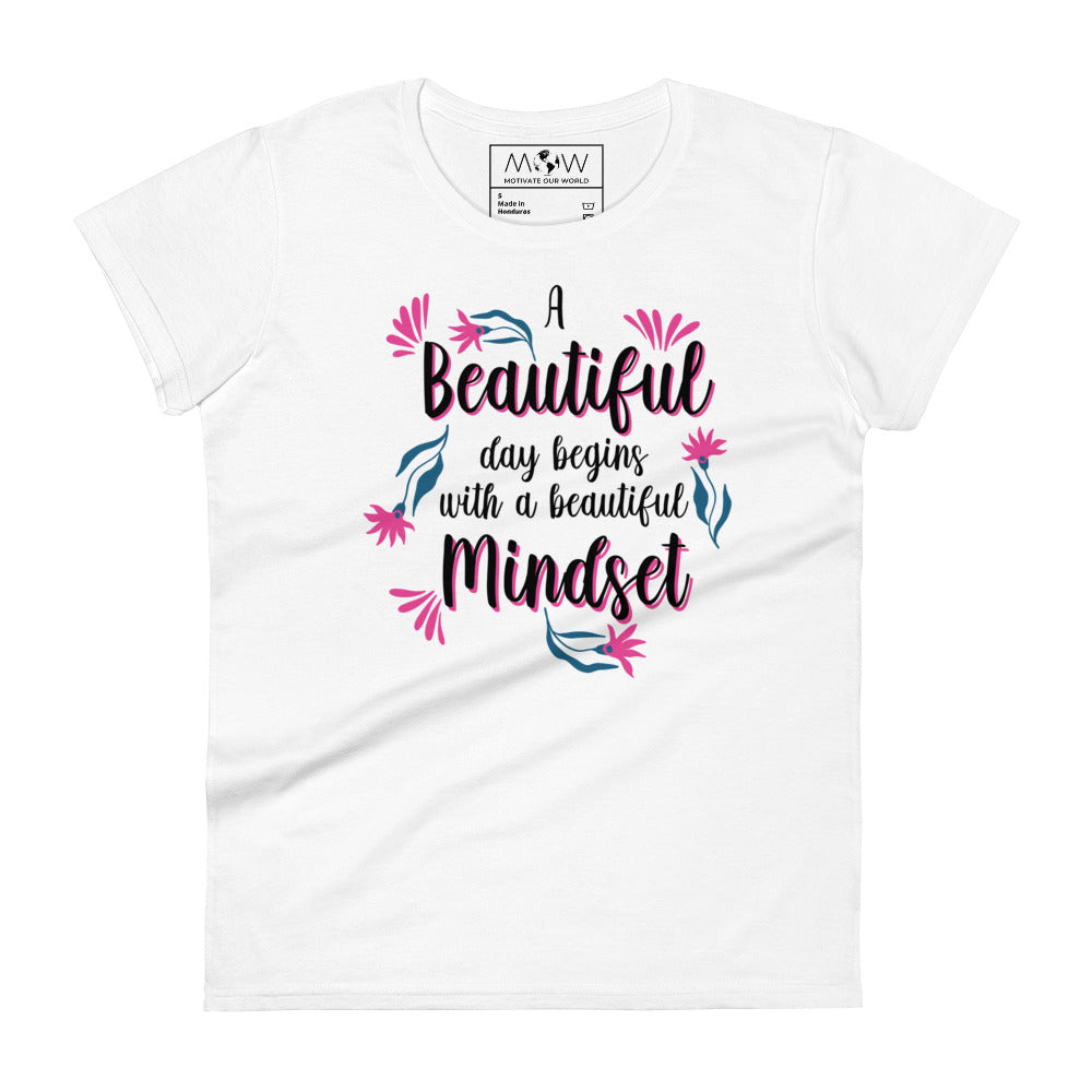 Beautiful Mindset Floral Design Women’s Motivational White T-Shirt