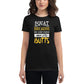 Because Butts Women’s Motivational Black T-Shirt
