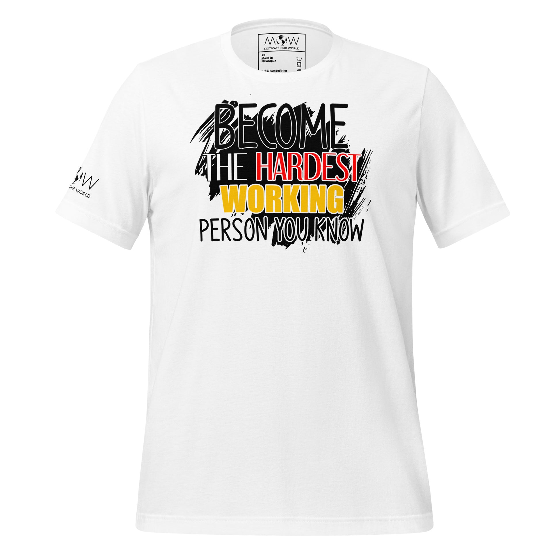 Become the Hardest Working Person You Know White Motivational Men's T-Shirt