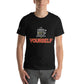 Bet On Yourself IV Men's Motivational Black T-Shirt