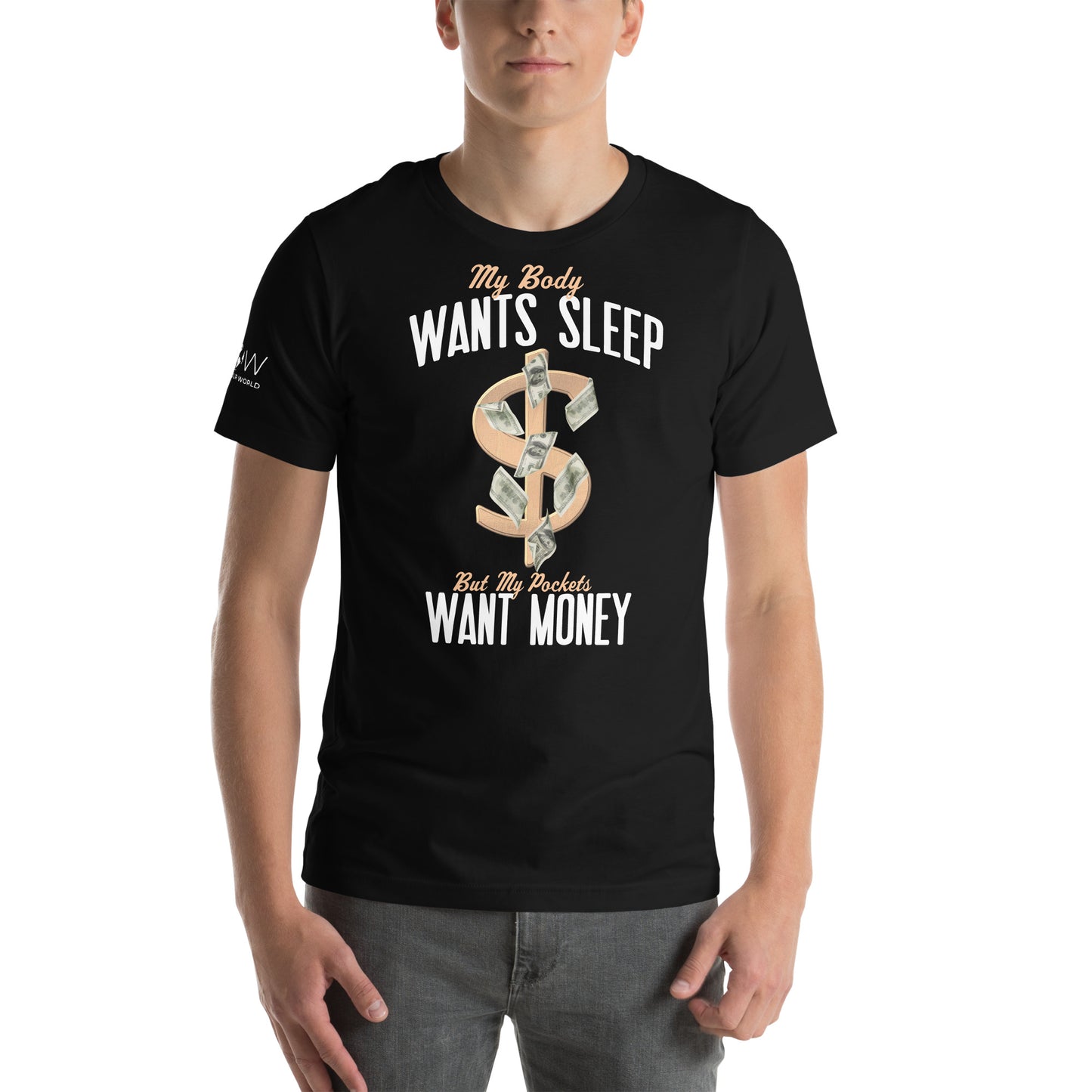 Body Wants Sleep Pocket Wants Money Men's Motivational Black T-Shirt