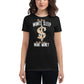 Body Wants Sleep Pocket Wants Money Women's Motivational Black T-Shirt