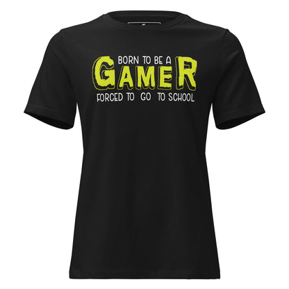 Born to Be a Gamer Black Motivational Women’s T-Shirt