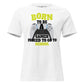 Born to Be a Gamer, Forced To Go To School White Motivational Women’s T-Shirt
