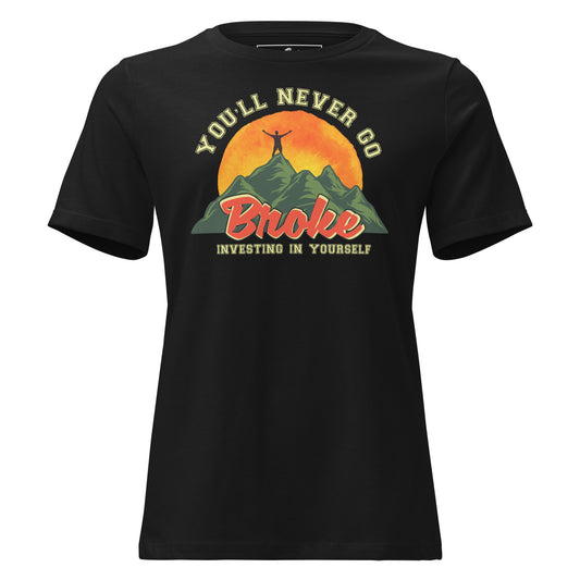 Broke but Unbroken Black Motivational Women’s T-Shirt