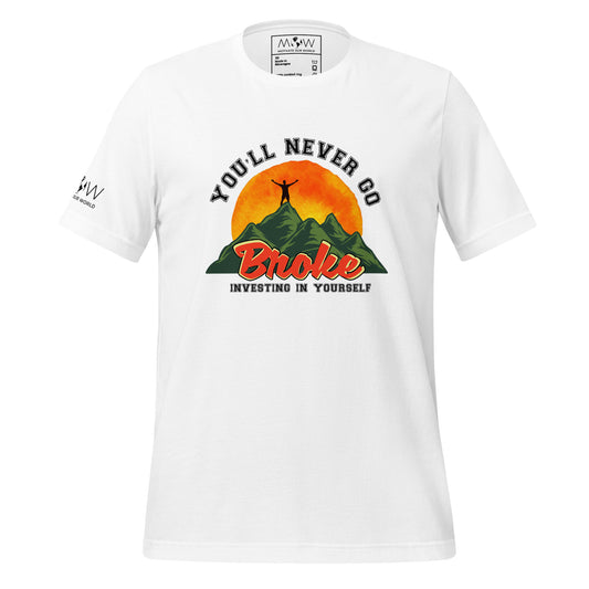 Broke but Unbroken Men's Motivational White T-Shirt