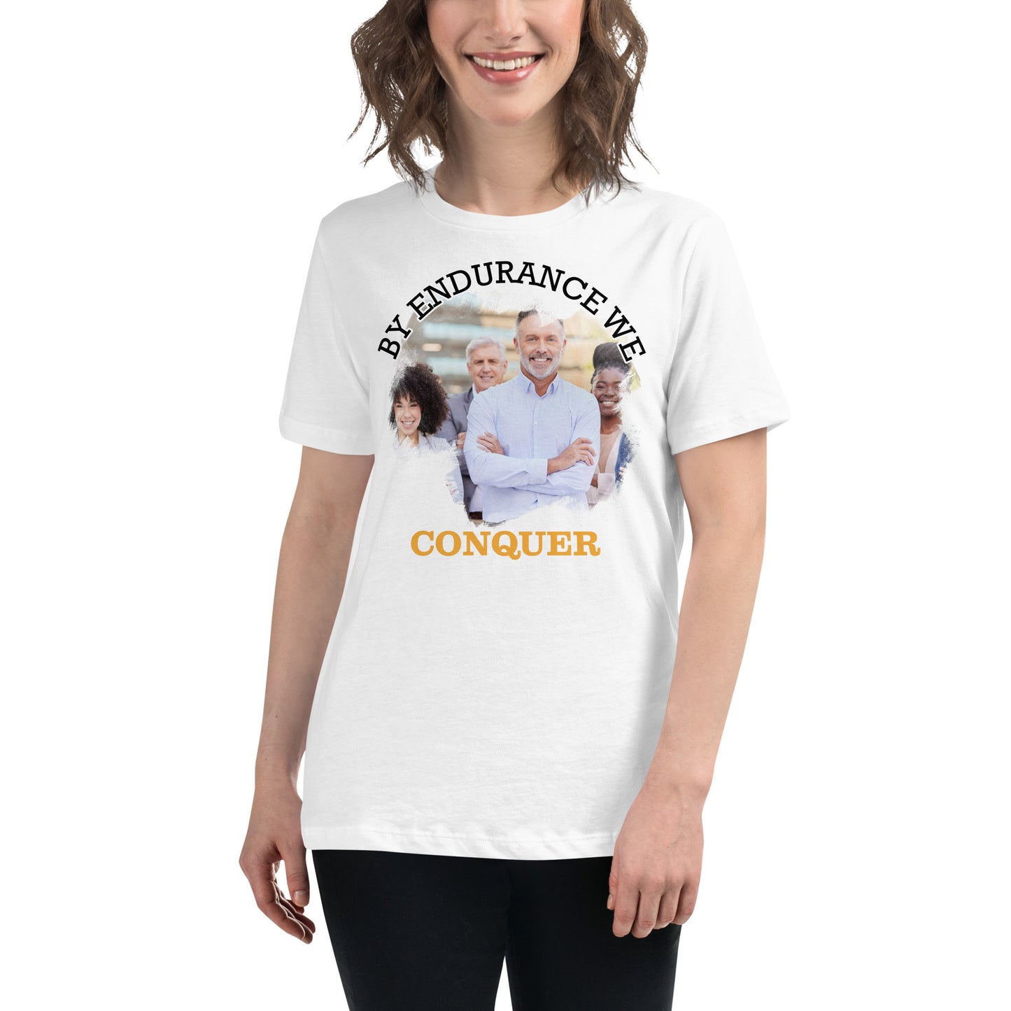 By Endurance We Conquer – Leadership Unity Edition White Motivational Women’s T-Shirt Lifestyle