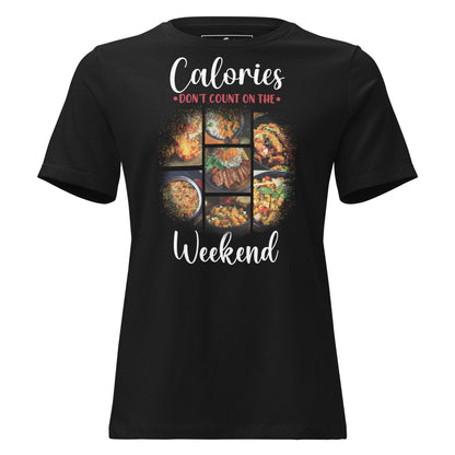 Calories Don’t Count On The Weekend Food Collage Black Motivational Women’s T-Shirt