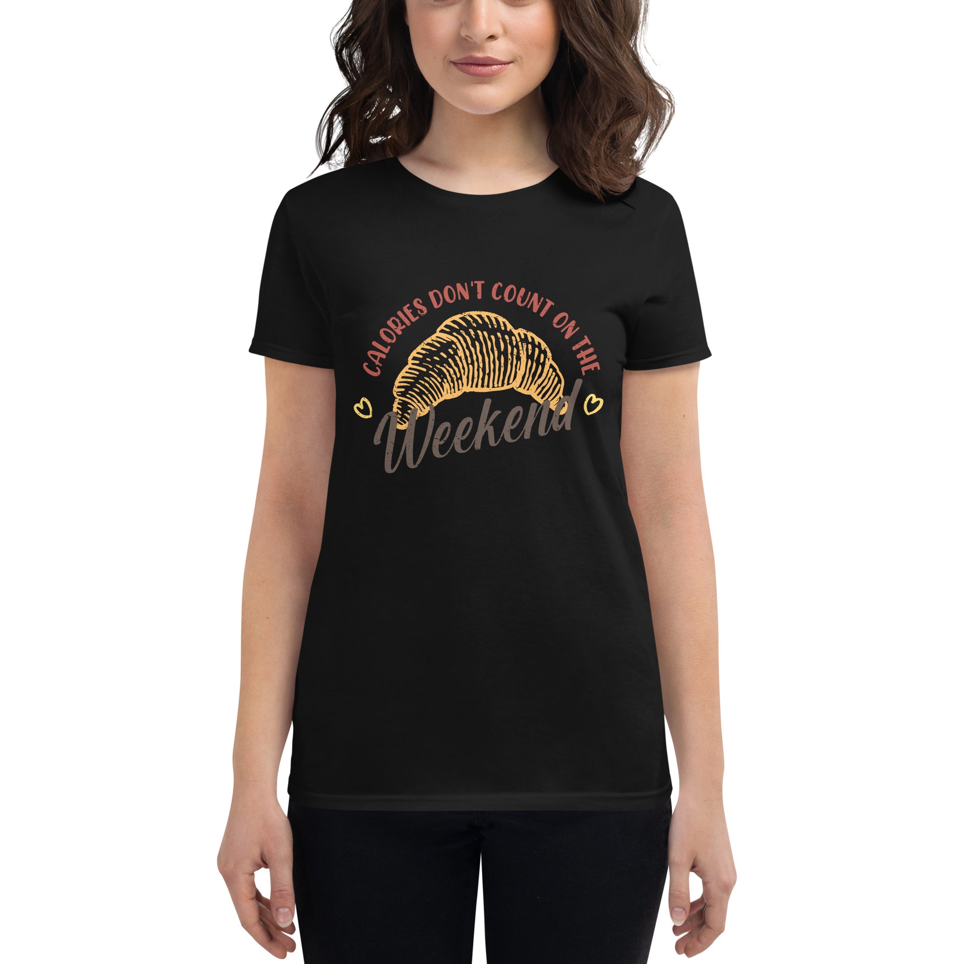 Calories Don’t Count on the Weekend Women’s Motivational Black T-Shirt