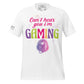 "Can't Hear You I'm Gaming" White Motivational Men's T-Shirt