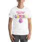 "Can't Hear You I'm Gaming" White Motivational Men's T-Shirt