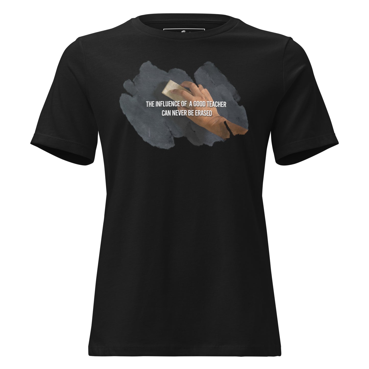 Chalkboard Teacher's Legacy Black Motivational Women’s T-Shirt