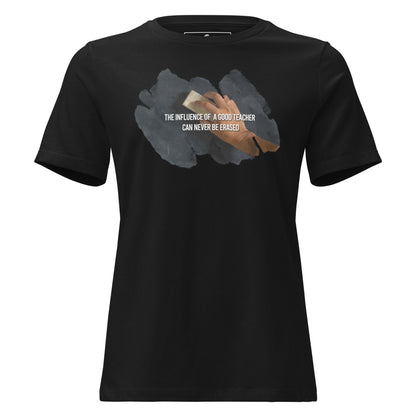 Chalkboard Teacher's Legacy Black Motivational Women’s T-Shirt