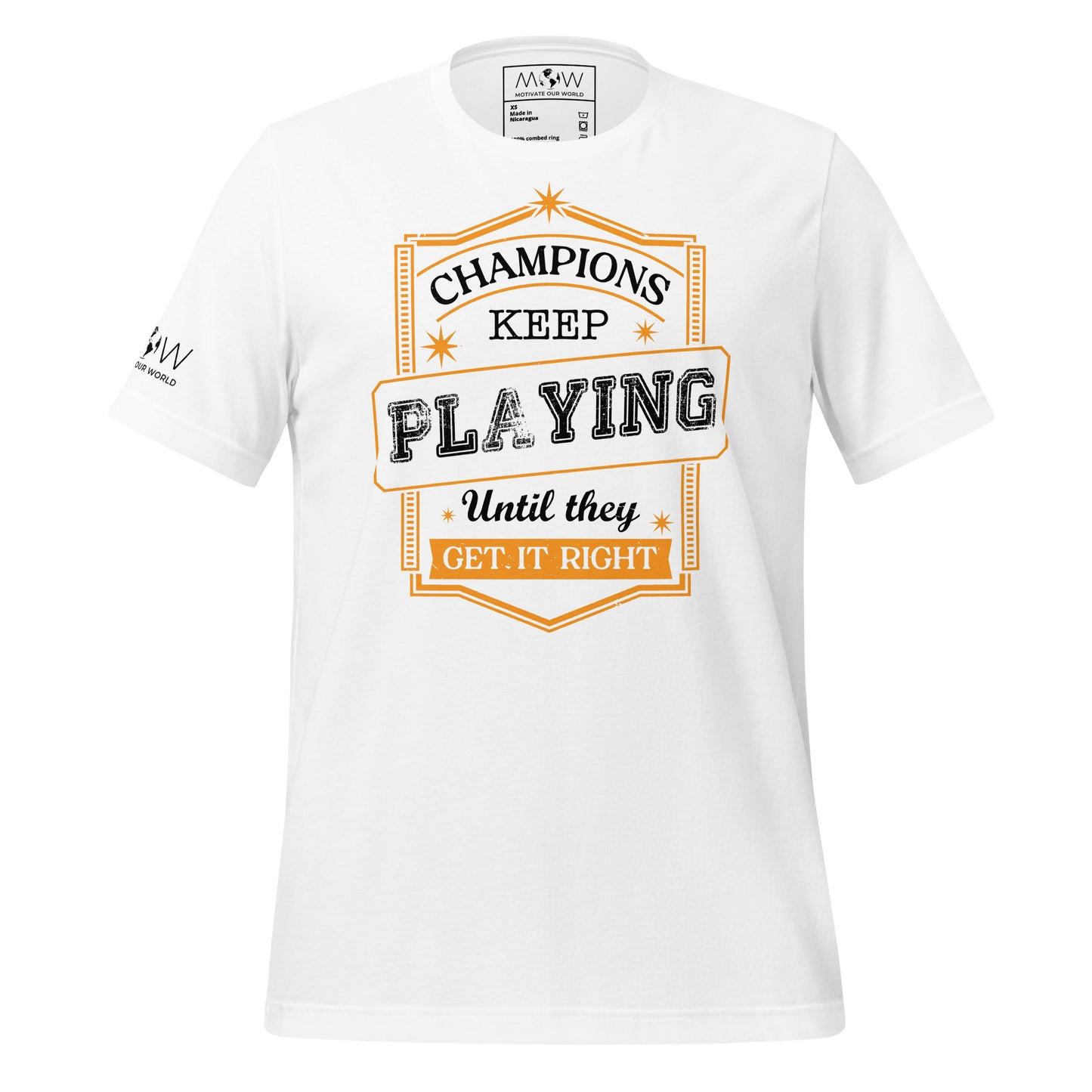 Champions Keep Playing Men's Motivational White T-Shirt