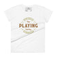 Champions Keep Playing Vintage Women’s Motivational White T-Shirt