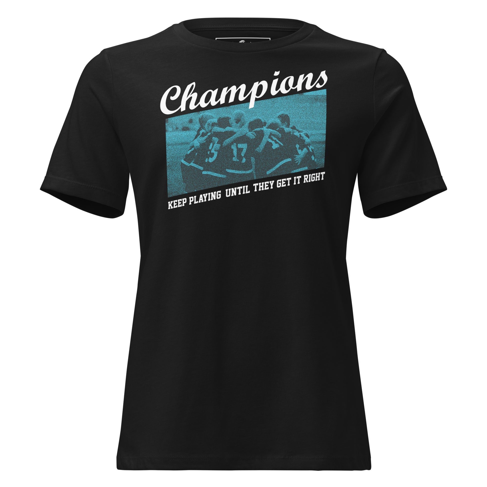 Champions Team Spirit Black Motivational Women’s T-Shirt