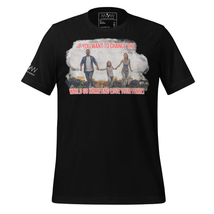 Change the World – Family First Edition Black Motivational Men's T-Shirt