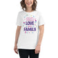 Change the World Love Your Family White Motivational Women’s T-Shirt Lifestyle