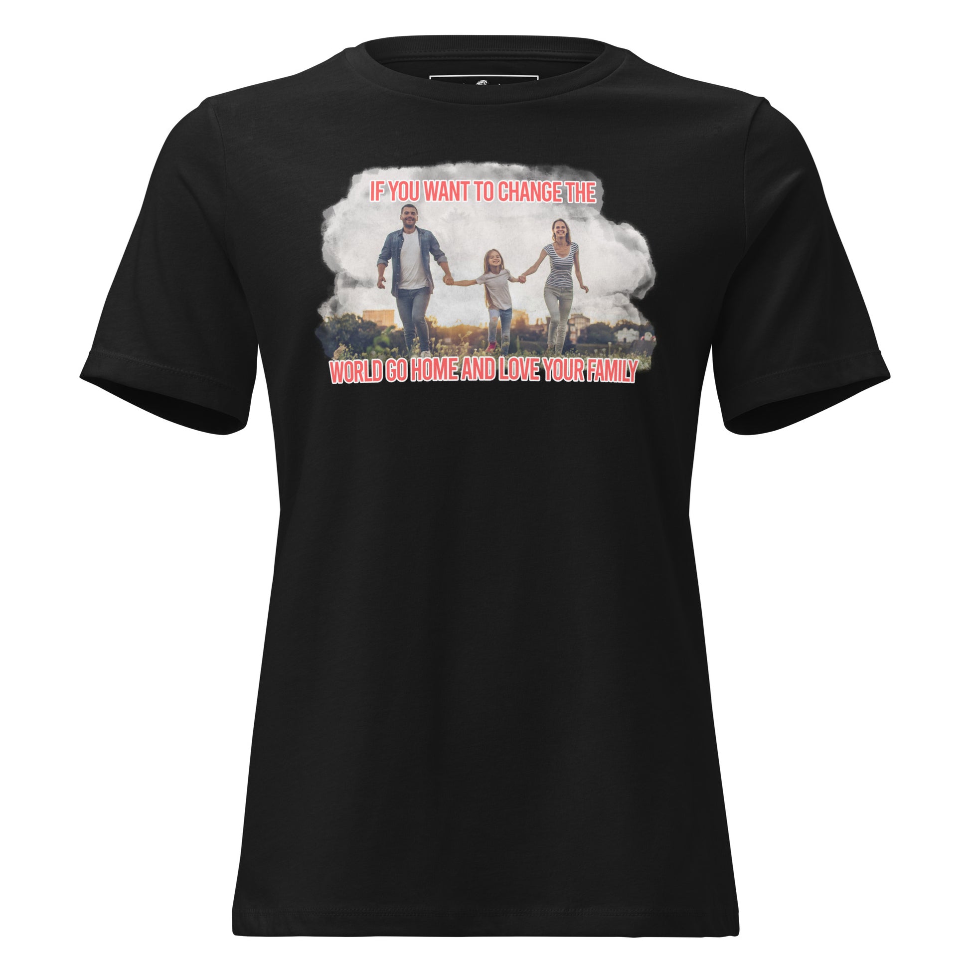 Change the World – Sunset Family Edition Black Motivational Women’s T-Shirt