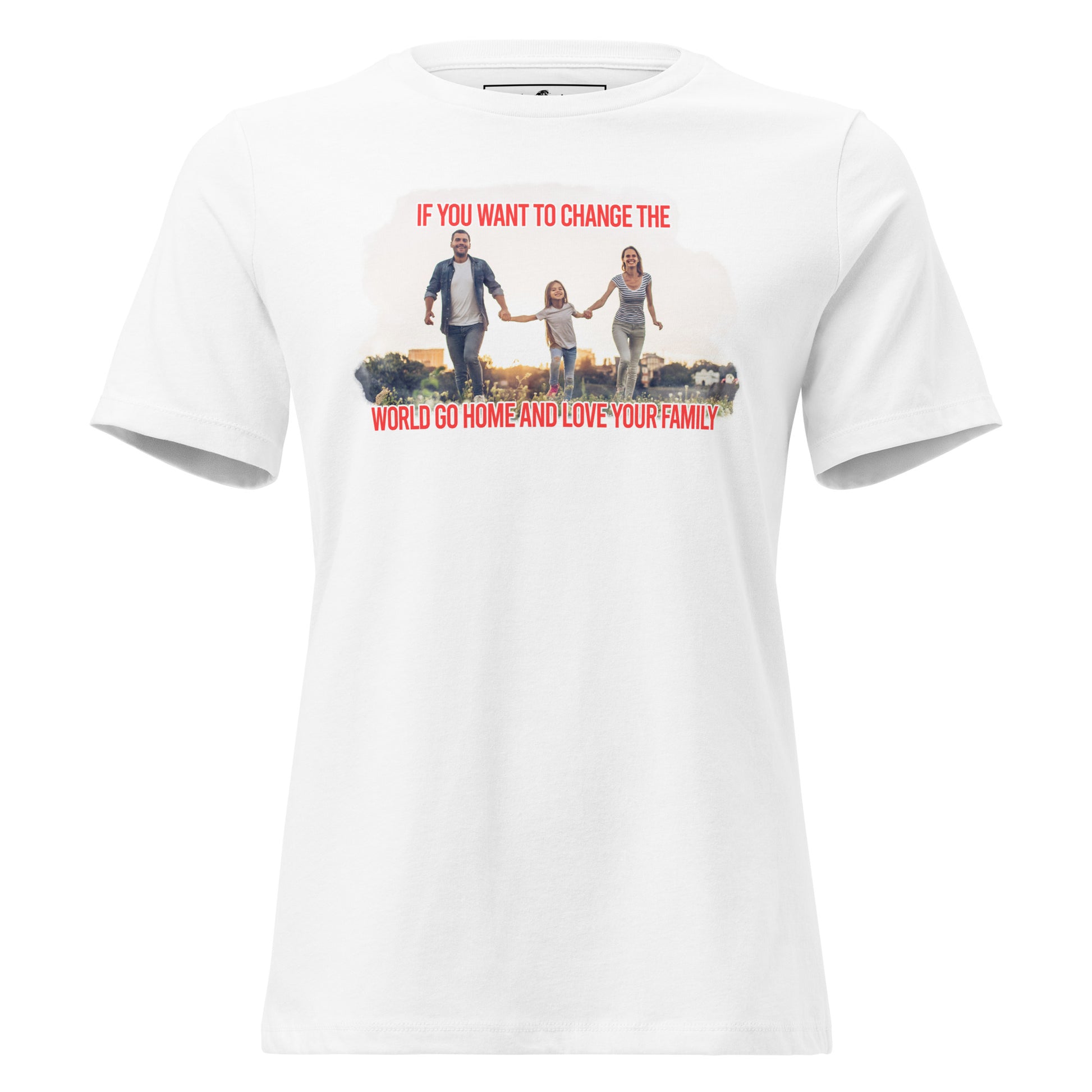 Change the World – Sunset Family Edition White Motivational Women’s T-Shirt