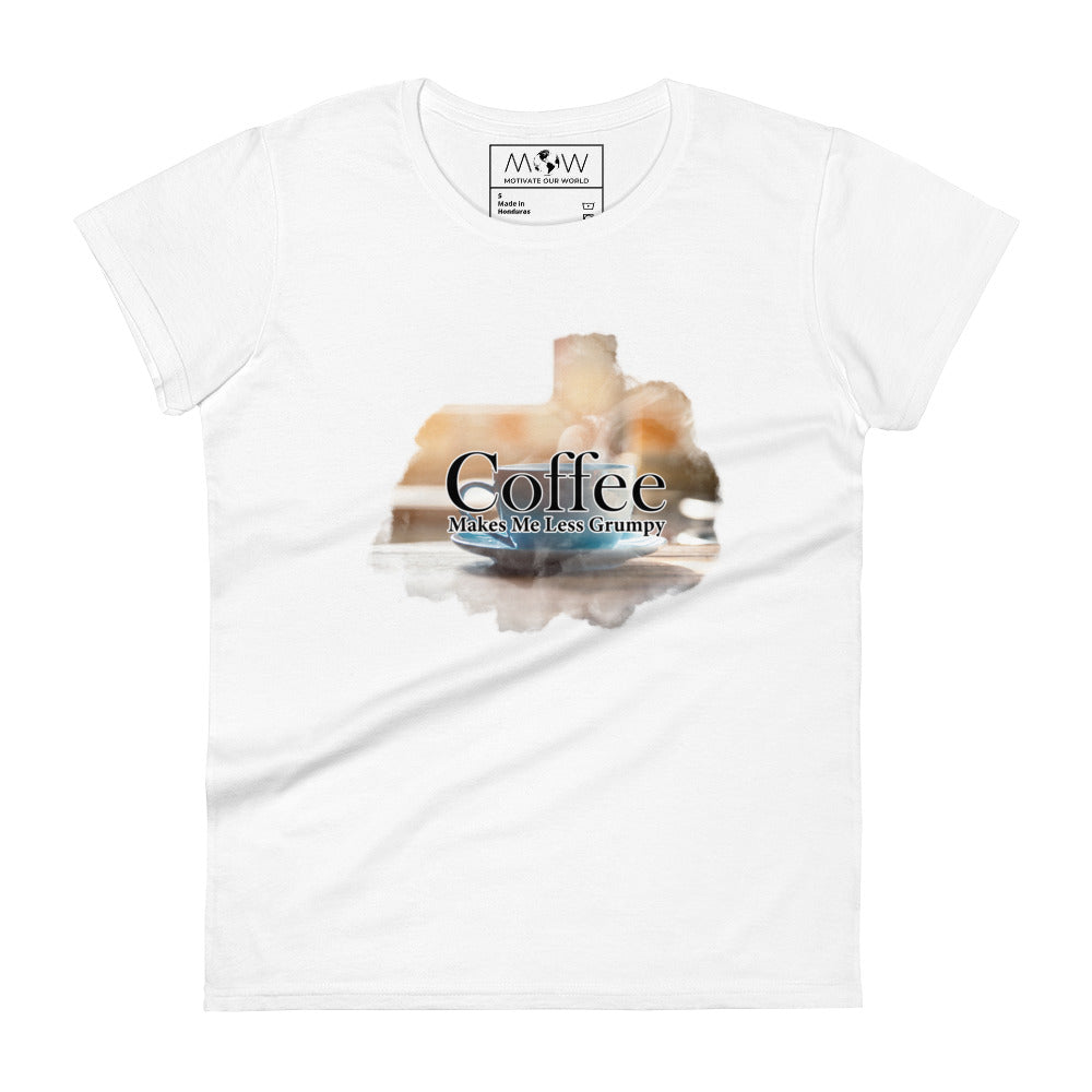 Coffee Makes Me Less Grumpy Women’s Motivational White T-Shirt