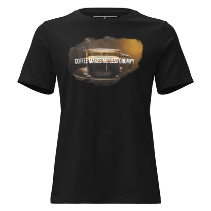 Coffee Makes Me Less Grumpy Warm Cup Black Motivational Women’s T-Shirt