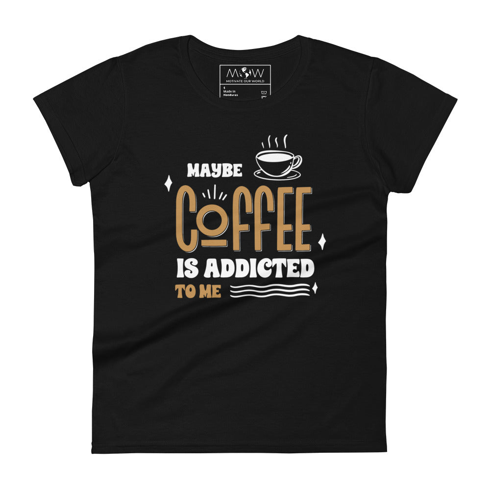 Coffee to Me Women’s Motivational Black T-Shirt