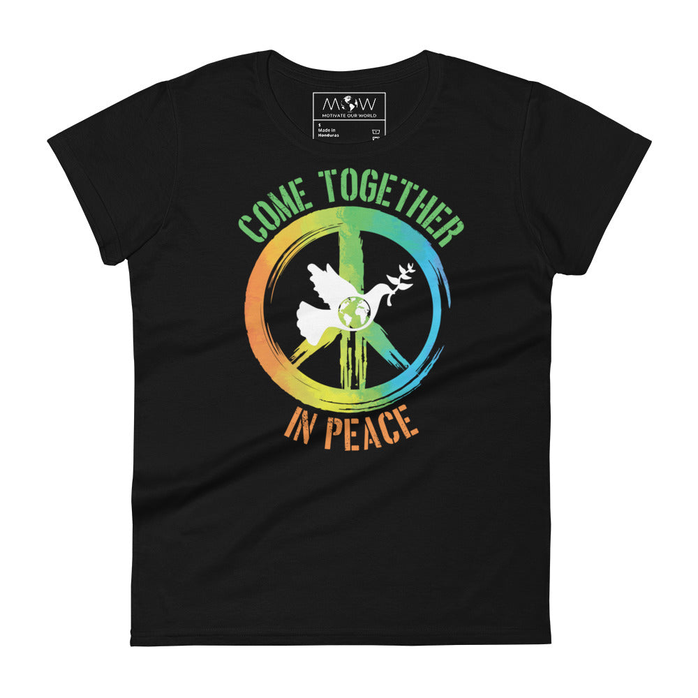 Come Together in Peace II Women’s Motivational Black T-Shirt
