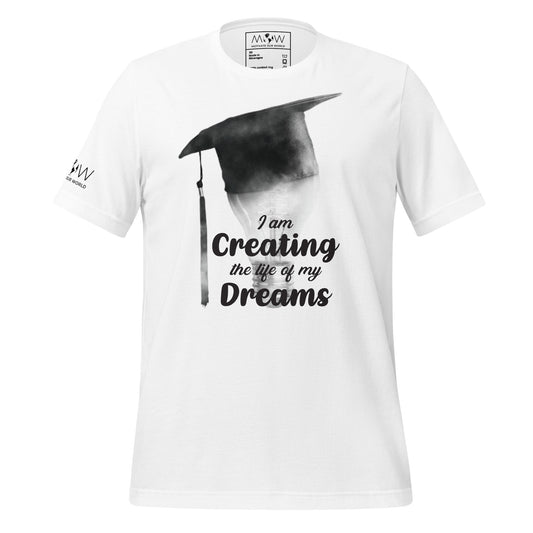 Creating My Dream Life Men's Motivational White T-Shirt