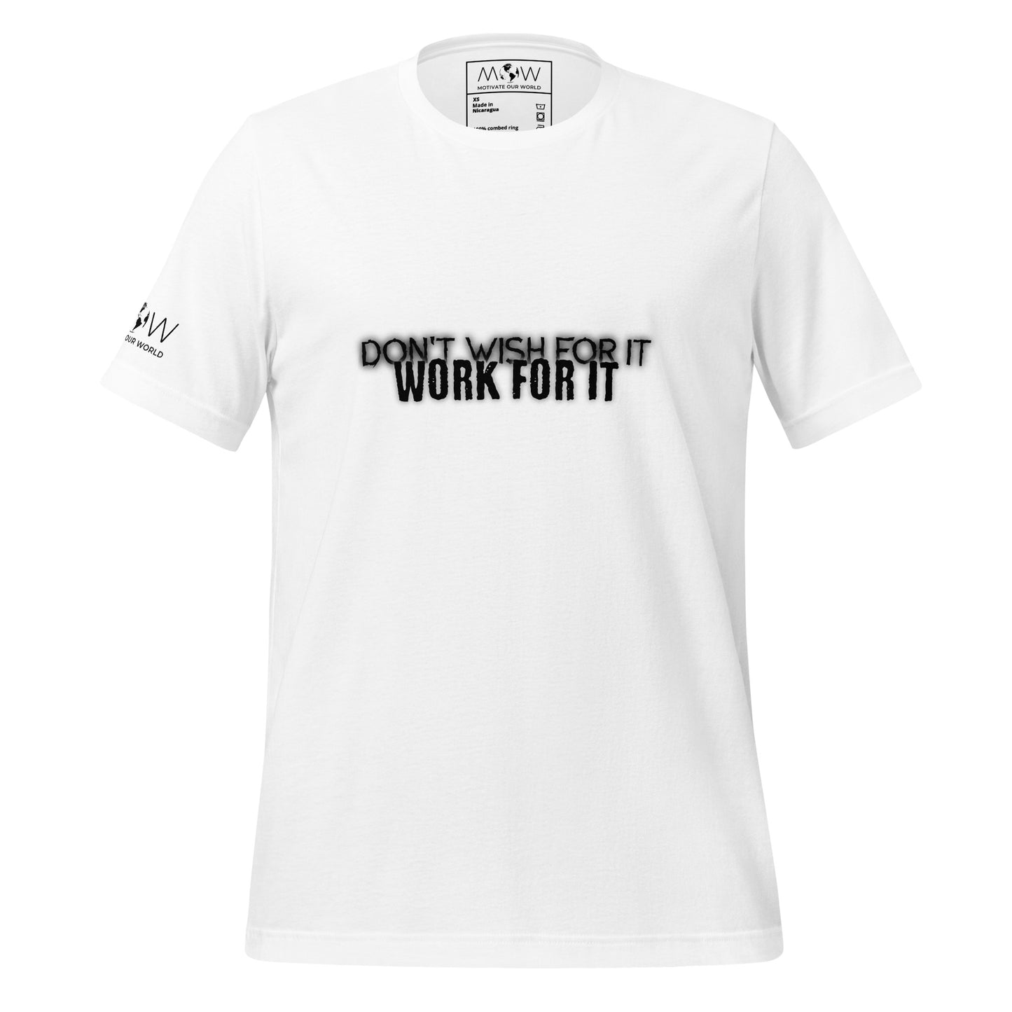 DON'T WISH FOR IT, WORK FOR IT Men's Motivational White T-Shirt