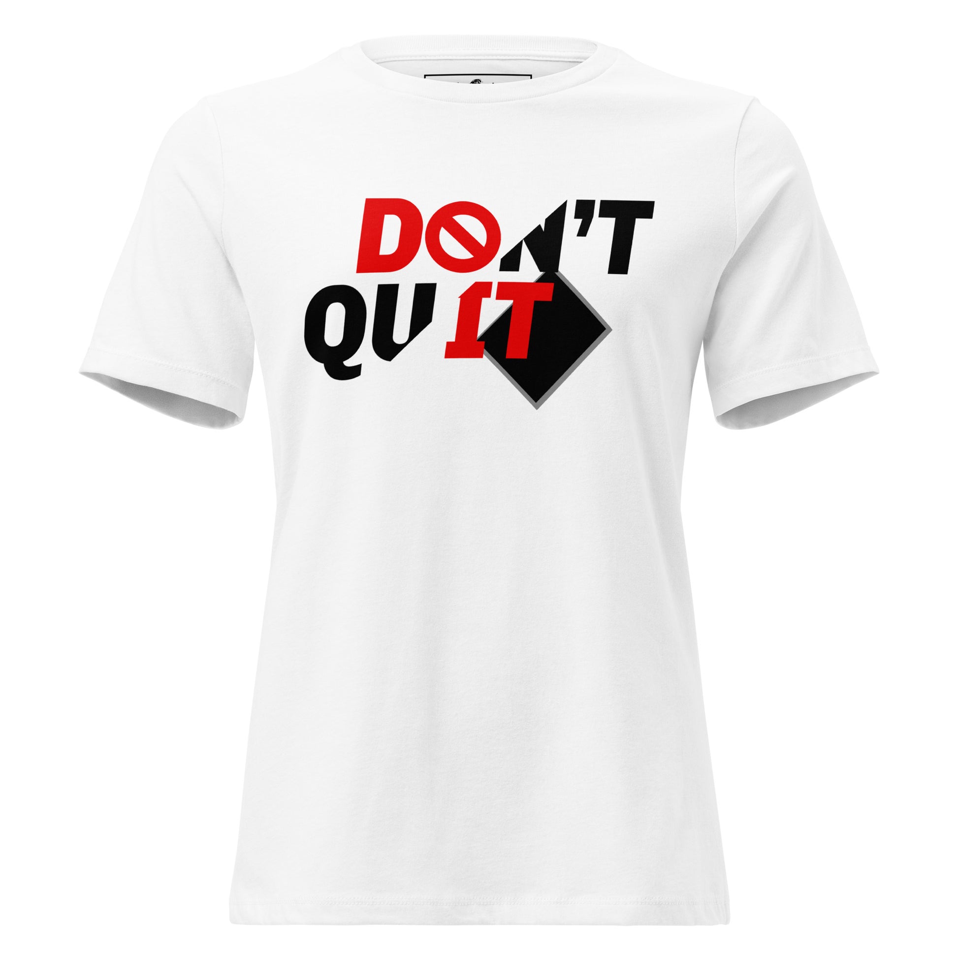 DO IT White Motivational Women’s T-Shirt