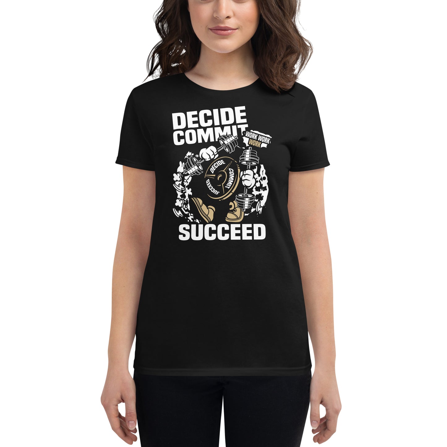 Decide Commit Succeed Women's Motivational Black T-Shirt