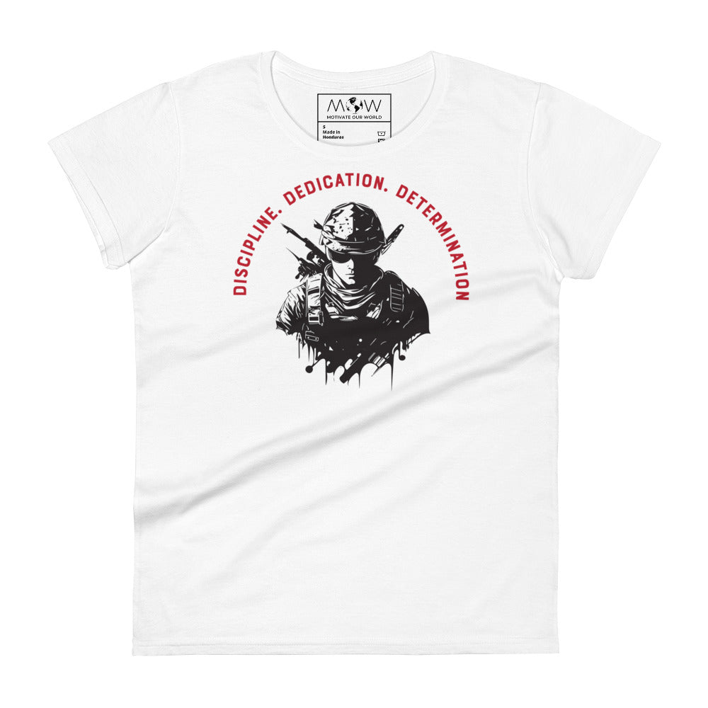 Discipline. Dedication. Determination. Women’s Motivational White T-Shirt