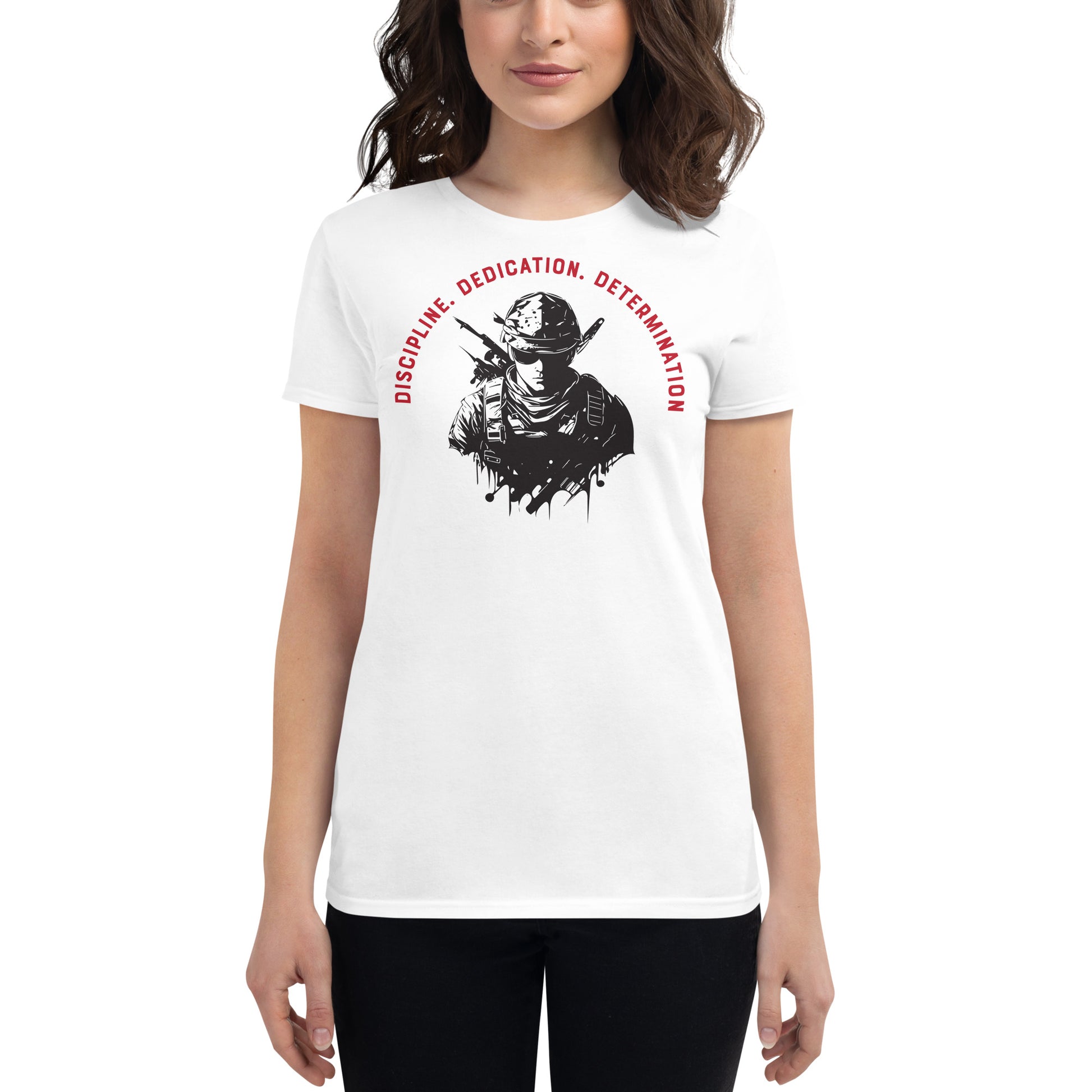 Discipline. Dedication. Determination. Women’s Motivational White T-Shirt