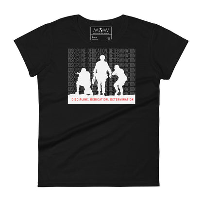 Discipline. Dedication Women’s Motivational Black T-Shirt