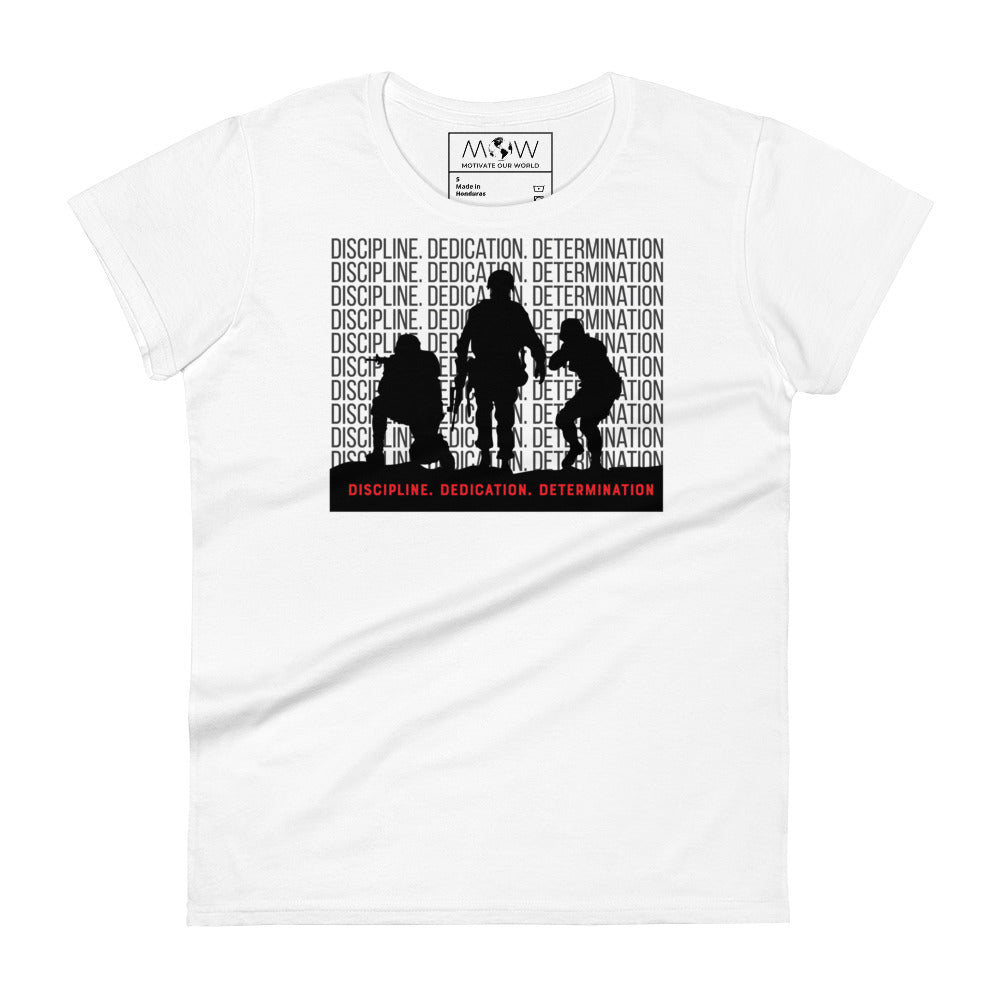 Discipline. Dedication Women’s Motivational White T-Shirt
