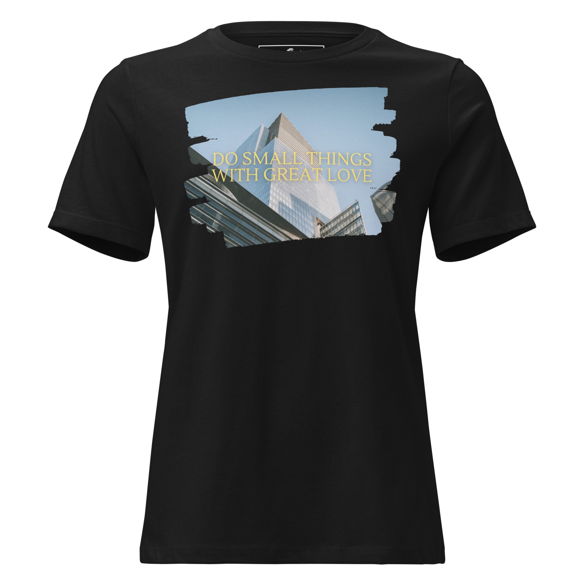 Do Small Things With Great Love Urban Black Motivational Women’s T-Shirt