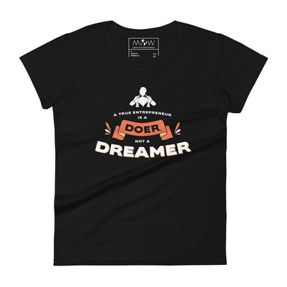Doer Not a Dreamer Women’s Motivational Black T-Shirt
