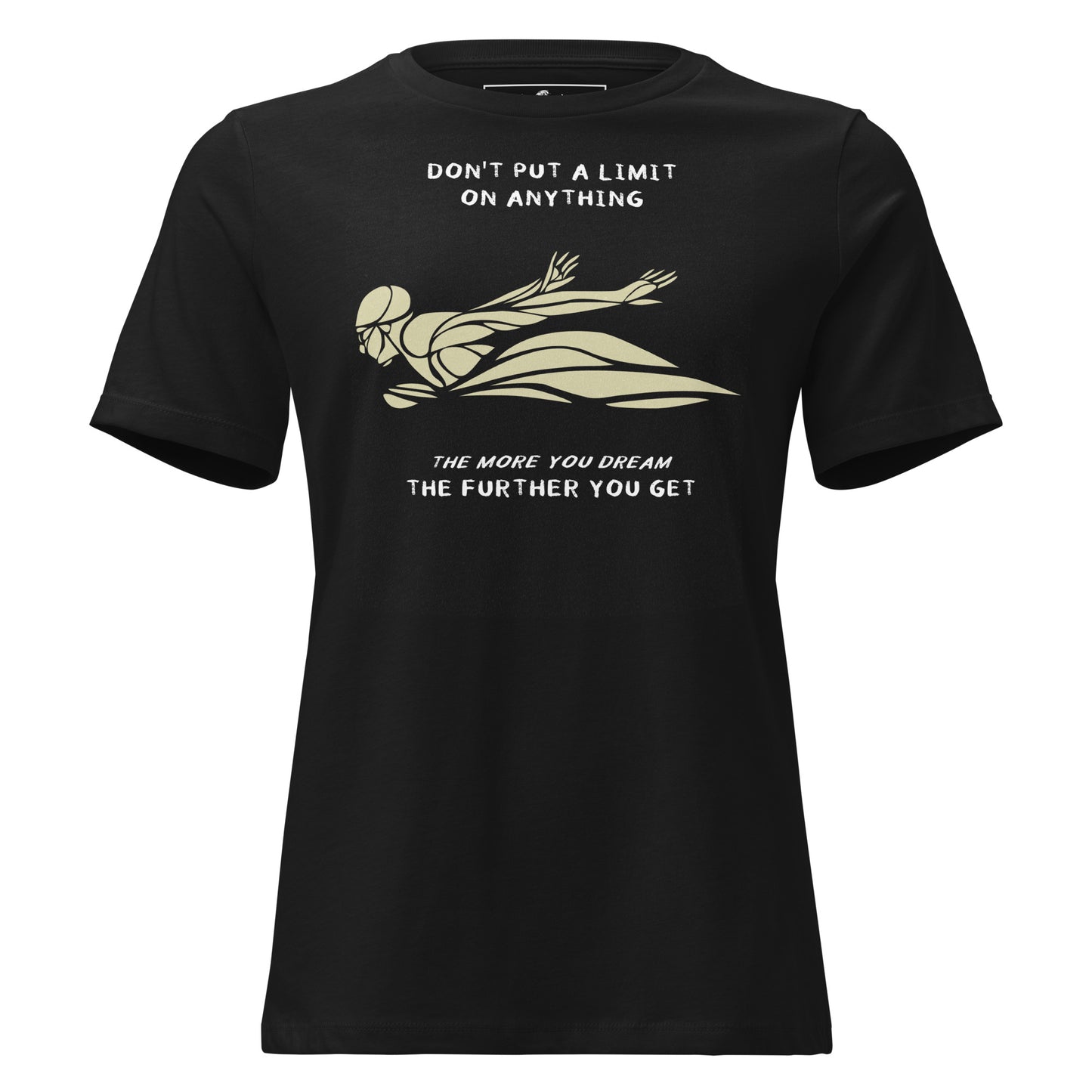 "Don't Put a Limit on Anything" Swimmer Black Motivational Women’s T-Shirt