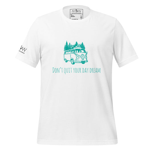 Don't Quit Your Daydream (Adventure Van Design) Men's Motivational White T-Shirt