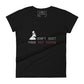 Don’t Quit Your Daydream (Minimalist Design) Women’s Motivational Black T-Shirt