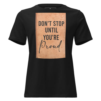 Don’t Stop Until You’re Proud Book Cover Black Motivational Women’s T-Shirt