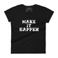 Dream Big Women’s Motivational Black T-Shirt