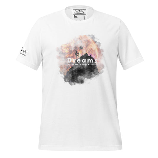 Dreams Weigh More Than Excuses III Men's Motivational White T-Shirt
