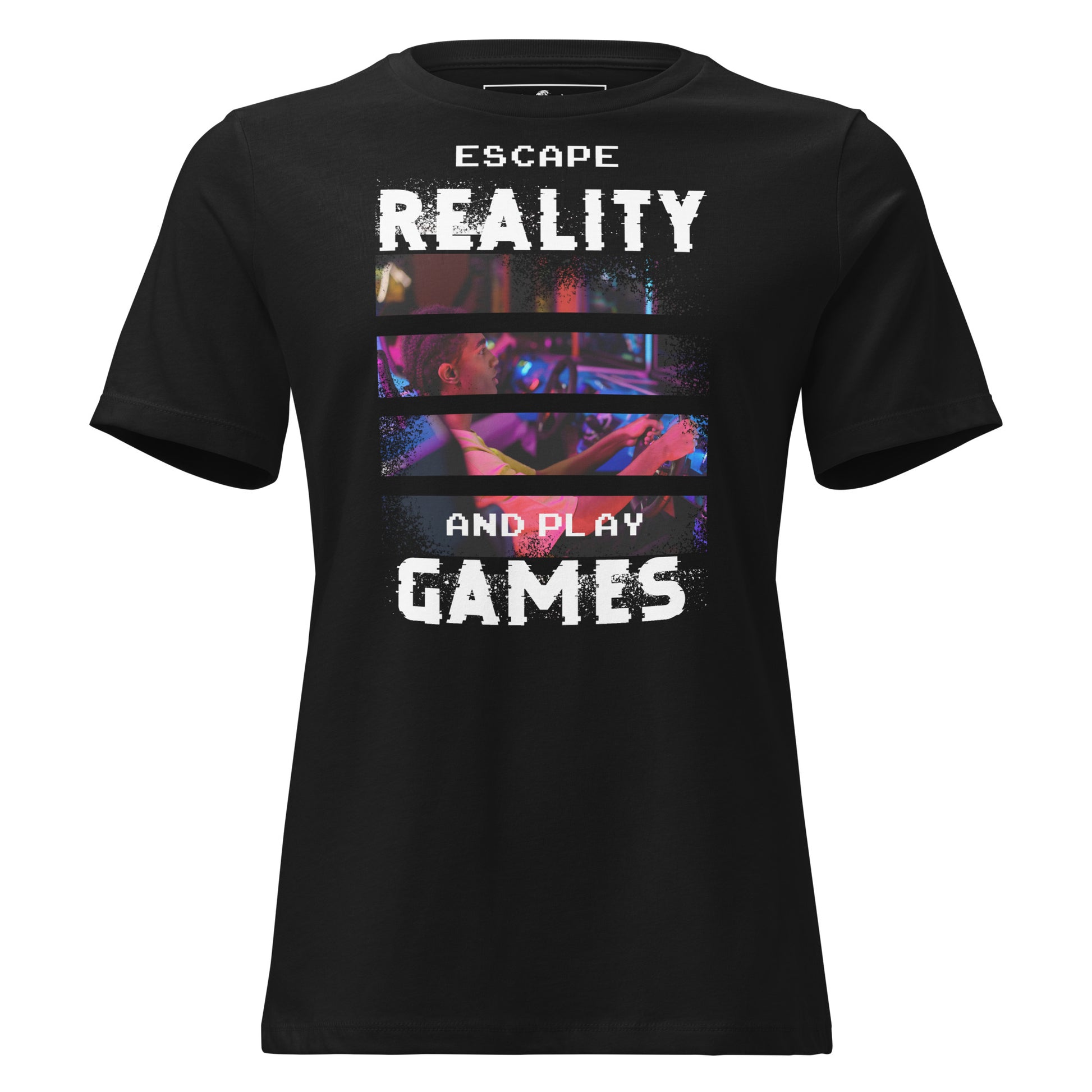 Escape Reality and Play Games -  Arcade Gamer Black Motivational Women’s T-Shirt