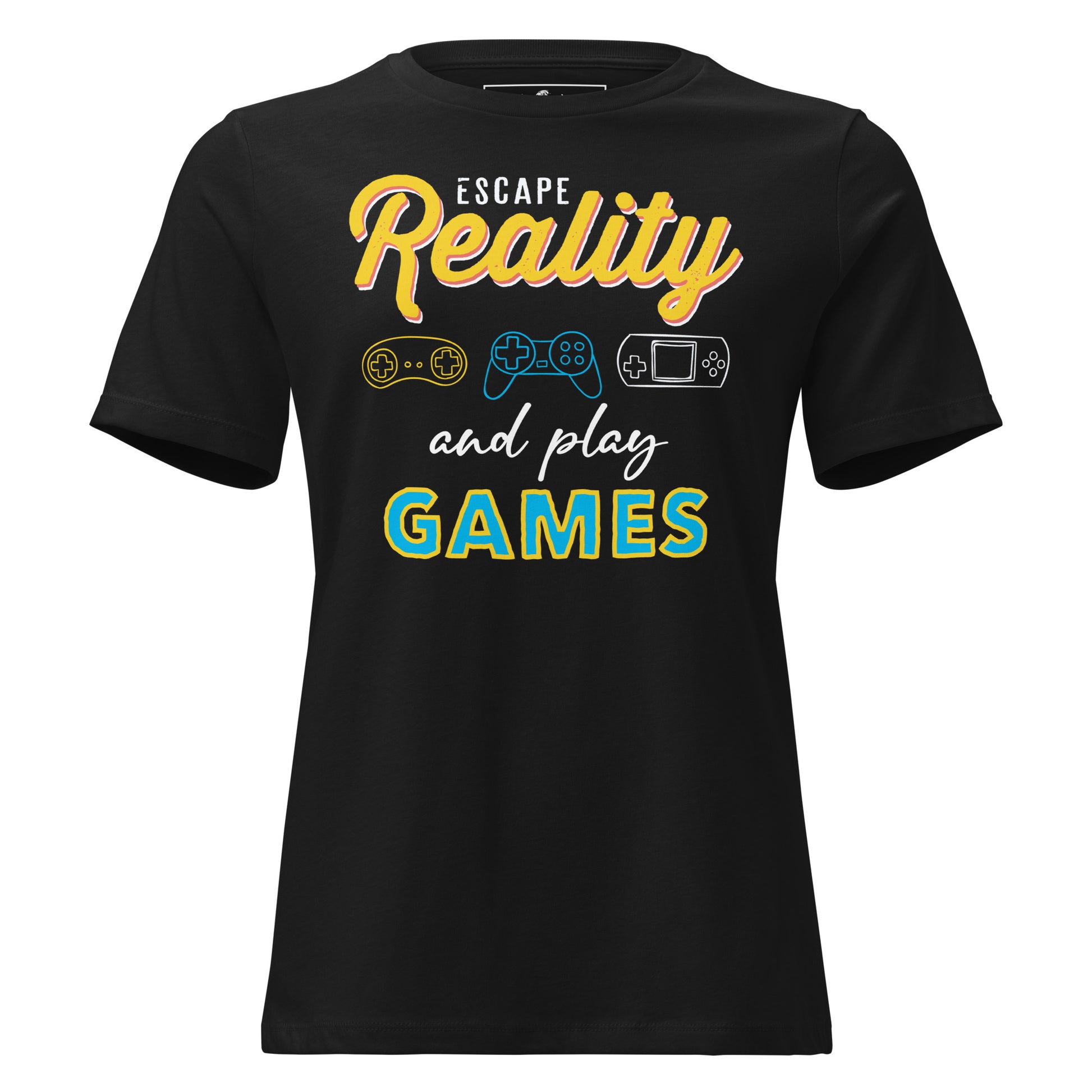 Escape Reality and Play Games - Console Gamer Black Motivational Women’s T-Shirt