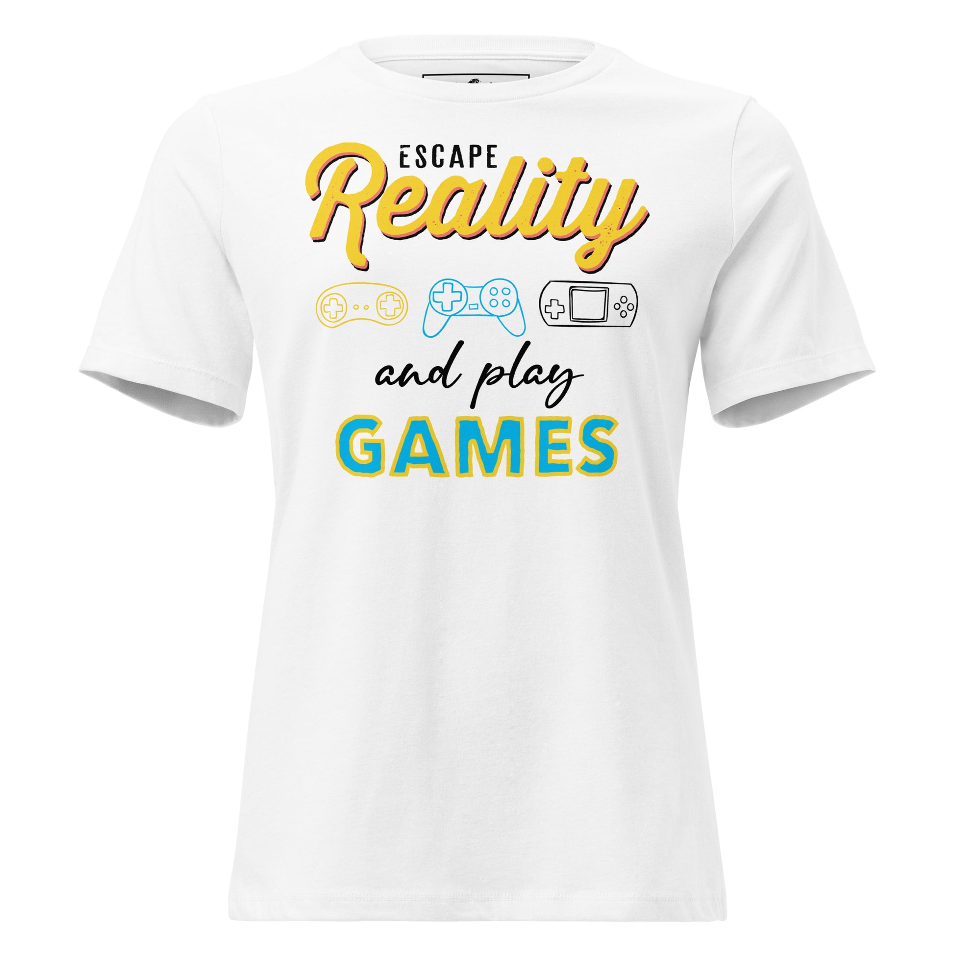Escape Reality and Play Games - Console Gamer White Motivational Women’s T-Shirt