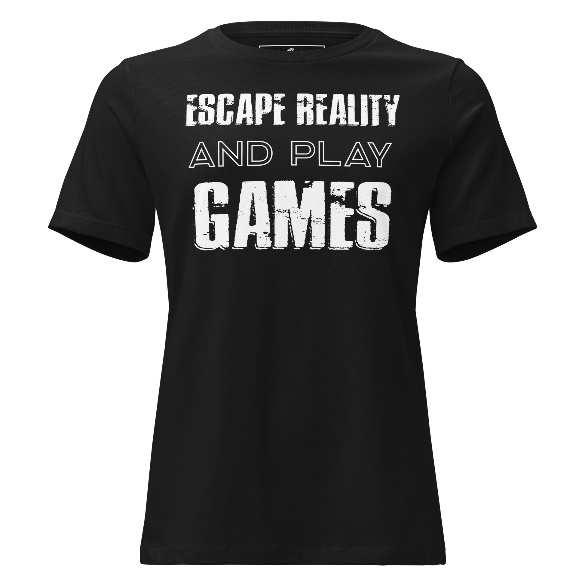 Escape Reality and Play Games - Minimalist Black Motivational Women’s T-Shirt