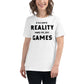 Escape Reality and Play Games - Minimalist Glitch White Motivational Women’s T-Shirt Lifestyle